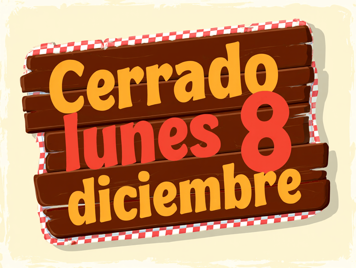 Cerrado lunes 8 de diciembre